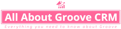 All About Groove CRM